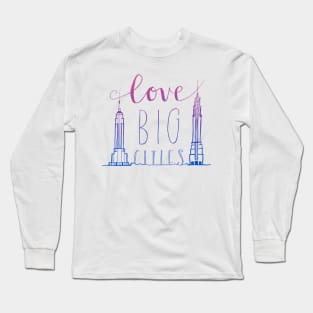 New York City Skyline Illustrations and Lettering--Love Big Cities in neon red and blue Long Sleeve T-Shirt